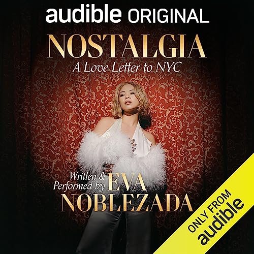 Nostalgia: A Love Letter to NYC with Eva Noblezada by Eva Noblezada episode artwork