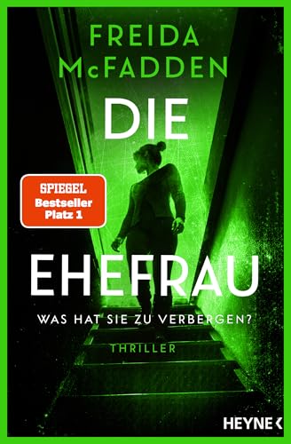 Die Ehefrau – Was hat sie zu verbergen?: Thriller -