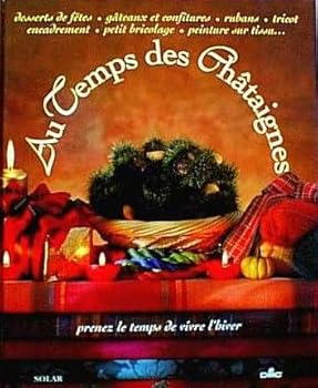 Au temps des châtaignes