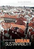 Urban Sustainability: A Global Perspective