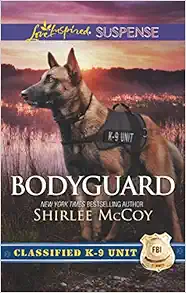 Bodyguard (Classified K-9 Unit, 5) book cover