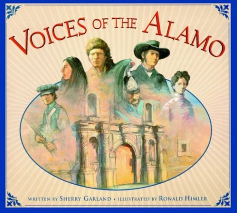 Voices of The Alamo (Voices of History)