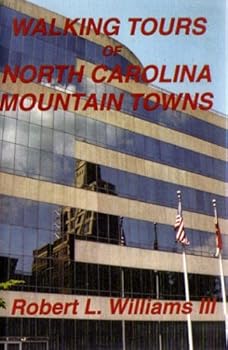 Paperback Walking Tours of North Carolina Mountain Towns Book