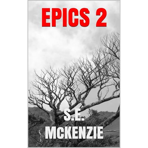 EPICS 2 by S.E. McKenzie episode artwork