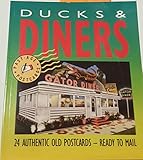 Ducks and Diners: Views from Americas Past