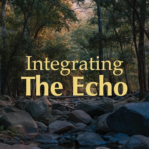 10 - Integrating The Echo