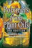 Polymers from Plant Oils
