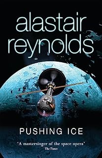 Pushing Ice: Alastair Reynolds