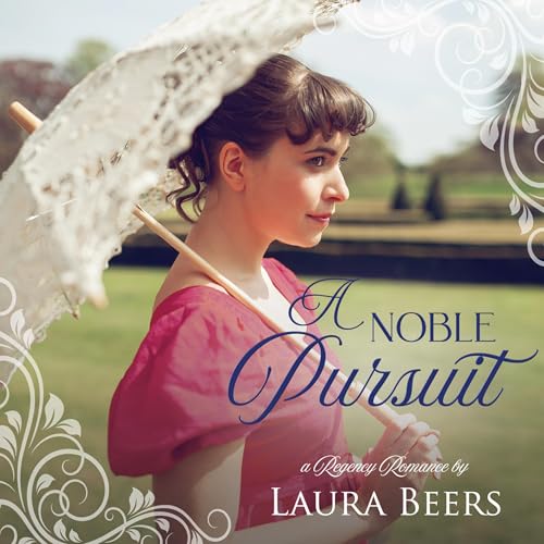 A Noble Pursuit by Laura Beers episode artwork
