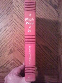 Hardcover A Nickel's Worth Of Ice Book