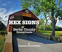 101 Hex Signs of Berks County Pennsylvania 0368971600 Book Cover