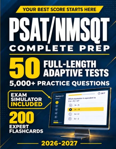 PSAT/NMSQT Test Prep: The Most Complete Study Guide Including our Advanced Exam Simulator Platform, 25 Full-Length Practice Tests, and 200 Flashcards to Master the PSAT and Earn National Merit