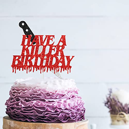 Have A Killer Birthday Cake Topper, Halloween Horror Themed Birthday Party Decorations, Halloween Zombie Vampire Bloody Birthday Decor, Friday The 13Th Birthday Party Supply Red Glitter #TOP2