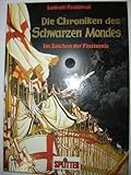  Die Chroniken des Schwarzen Mondes Band 1: Im Zeichen der Finsternis