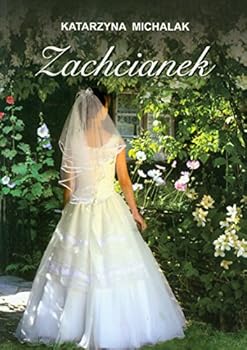 Paperback Zachcianek (polish) [Polish] Book