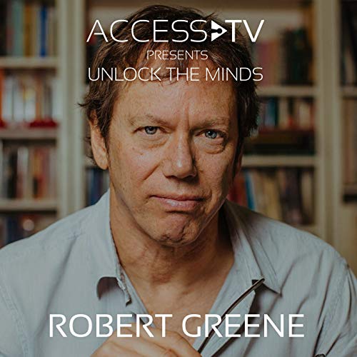 Robert Greene &mdash; Unlocking Your Mastery | EP 003