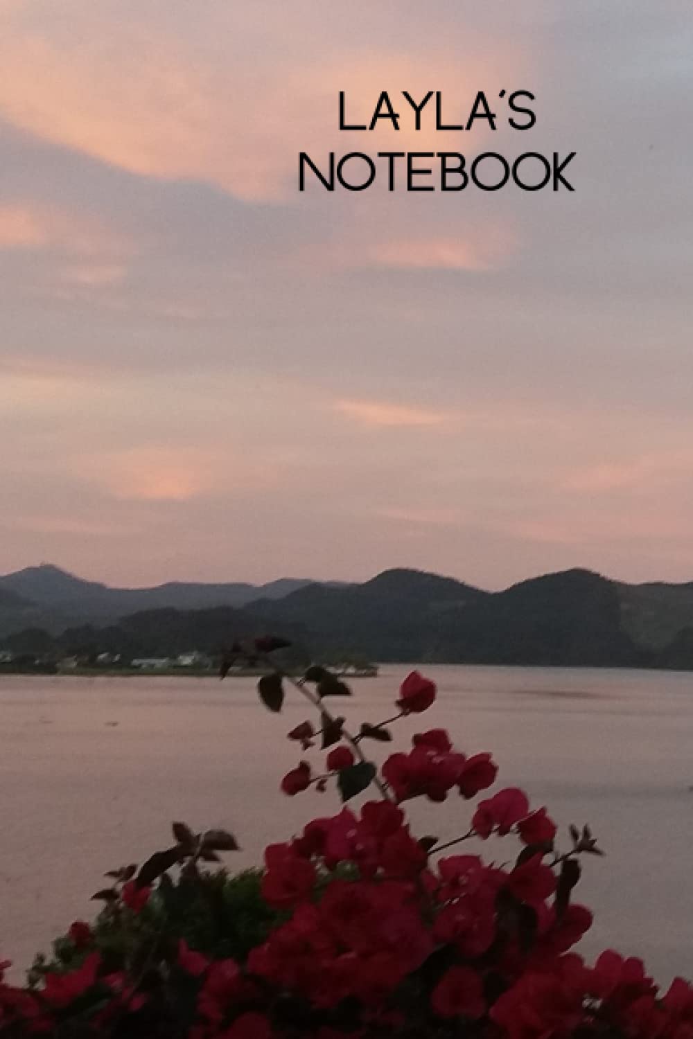 Layla's Notebook: A Great Outdoors Inspired Journal for the Adventurous Lady of the House, with 160 Wide-lined Pages to Help Her Stay on Track. A Perfect Gift, or Just Buy it For Yourself.