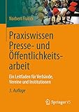 presseportal hamburg  Praxiswissen Presse- und Öffentlichkeitsarbeit: Ein Leitfaden für Verbände, Vereine und Institutionen