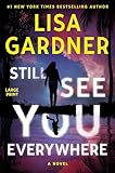 Still See You Everywhere