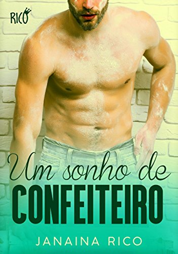 Um sonho de confeiteiro