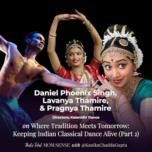Page de couverture de KALAHNIDHI DANCE: Where Tradition Meets Tomorrow: Keeping Indian Classical Dance Alive (Part 2)