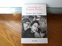 Louis, pas à pas 2709638061 Book Cover