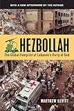 Hezbollah: The Global Footprint of Lebanon's Party of God