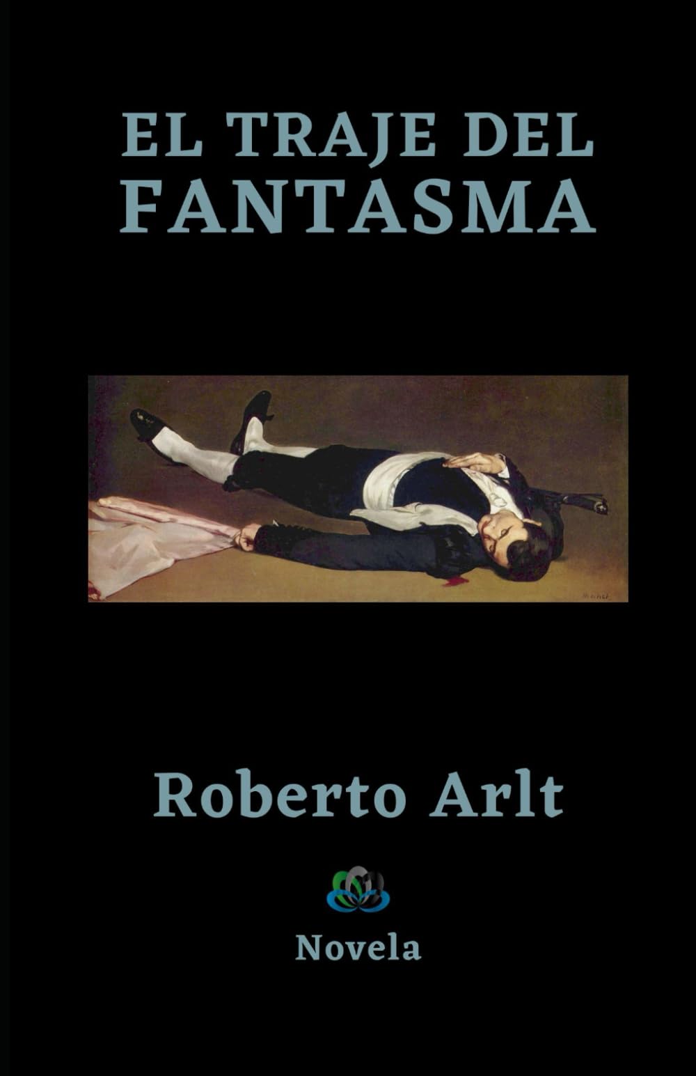 EL TRAJE DEL FANTASMA: Novela