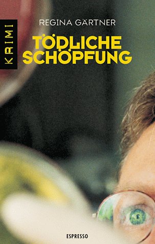 Tödliche Schöpfung. Krimi Amazon.de Bücher