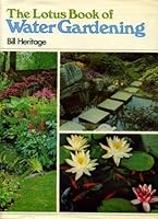 The lotus book of water gardening 0600370267 Book Cover