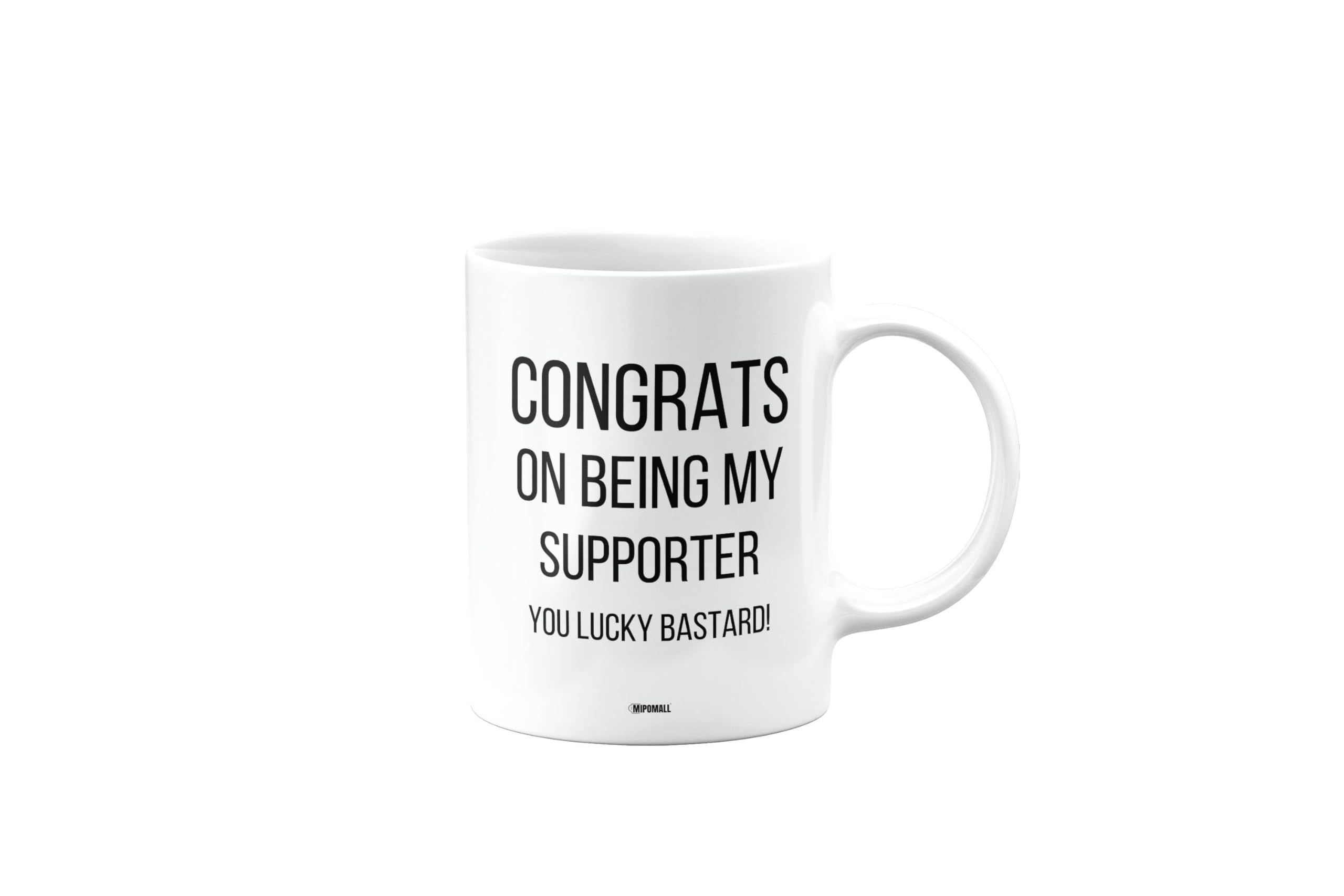 Funny Mug Present for Supporter, Congrats on Being My Supporter You Lucky bstard, Funny Birthday Gift, Presents for Christmas, mm-CA_187_130
