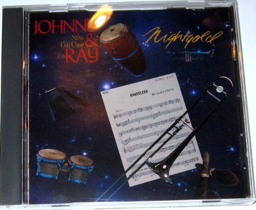 Salsa Band/Night Gol [Audio CD] Johnny & Ray's