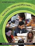 Words Their Way Word Sorts for Syllables and Affixes Spellers (2nd Edition)