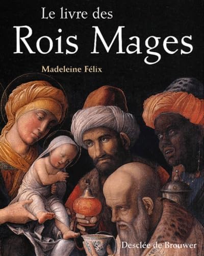 Le Livre des Rois Mages