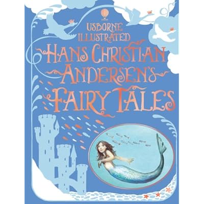 Illustrated Hans Christian Andersen's Fairy Tales