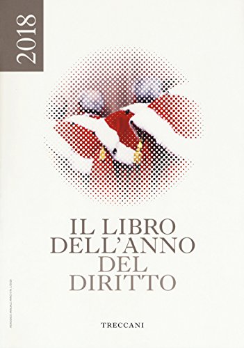 Formato: Libro in brossura Treccani. Il libro dell\'anno del diritto 2018