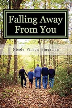 Falling Away From You: One Family's Journey Through Traumatic Brain Injury