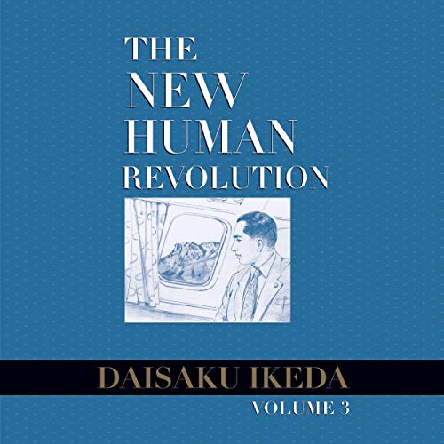 The New Human Revolution, Vol. 3 by Daisaku Ikeda episode artwork