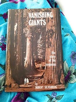 Hardcover Vanishing giants;: The story of the sequoias Book