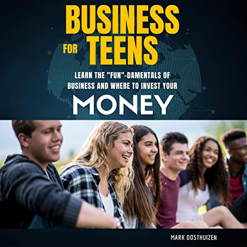 Business for Teens by Mark Oosthuizen episode artwork