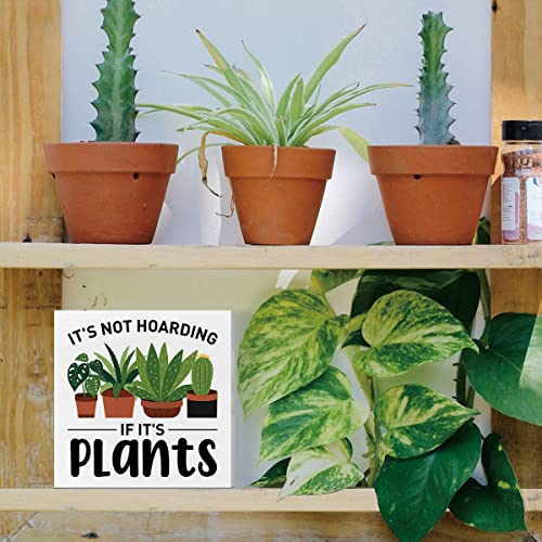 Plant Lover Desk Wooden Box Sign Decor, It's Not Hoarding If It's Plants, Plant Garden Decor Home Office Desk Decoration Gardening Gardener Planter Plant Lover Gifts For Women Men Teens Kids #TOP3