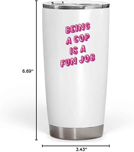 Miniatura 9 de Regalos divertidos de policía, para el cumpleaños de papá, Being a Cop Is a Fun Job, vaso de vino blanco de acero inoxidable de 12 onzas
