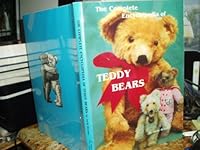 Complete Encyclopedia of Teddy Bears 0875883656 Book Cover