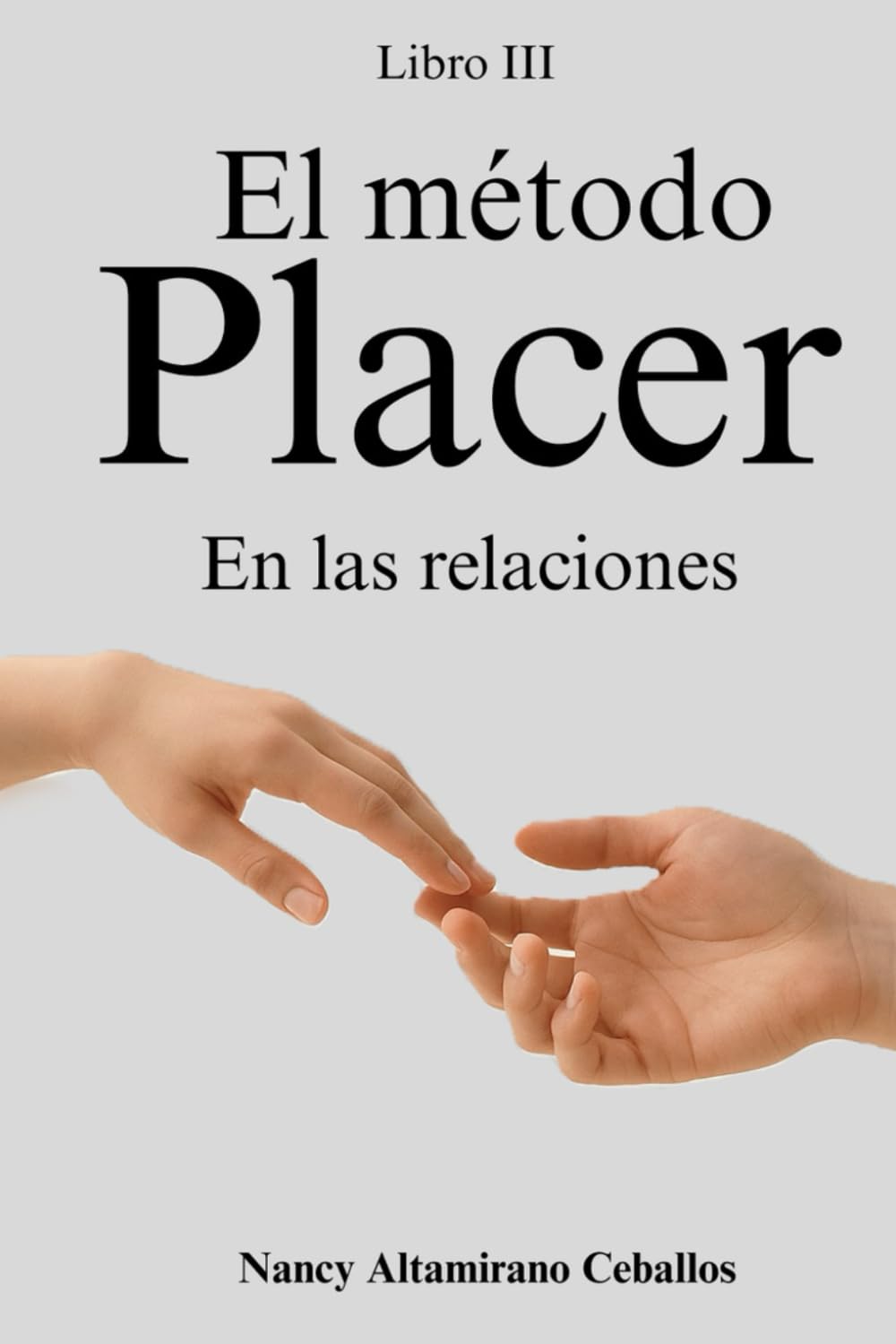 El Método Placer: En las relaciones