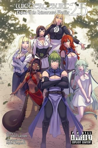 Cover of Wiedergeburt: Legend of the Reincarnated Warrior: Volume 25