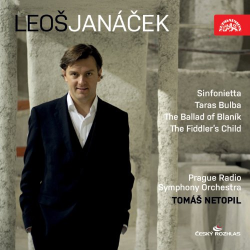 Janacek : Sinfonietta. L’Enfant du Violoneux. Netopil