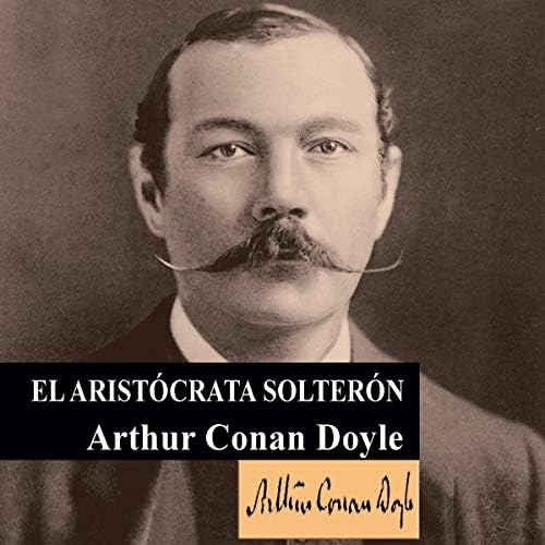 El Aristócrata Solterón