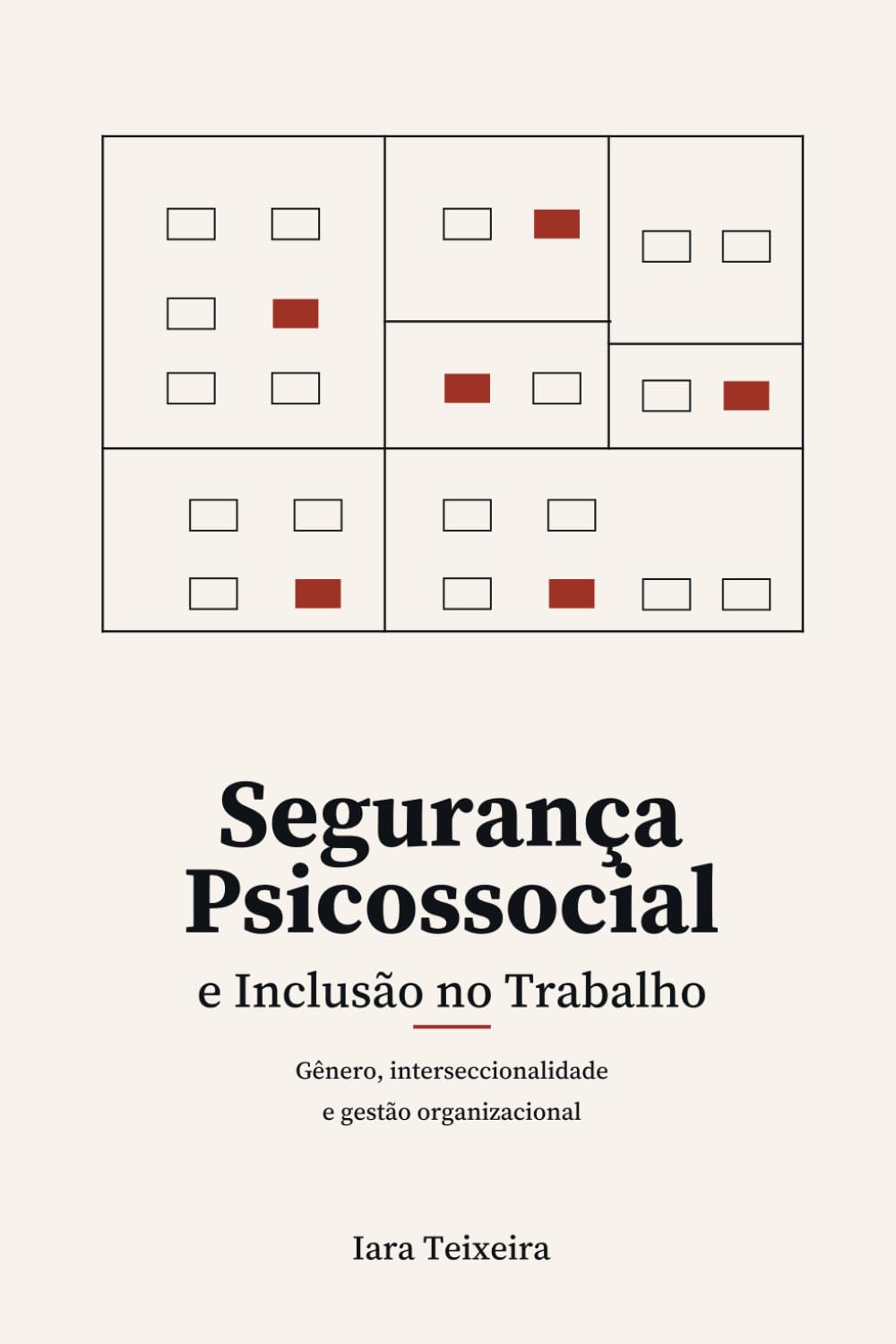 Segurança Psicossocial e Inclusão no Trabalho: Gênero, interseccionalidade e gestão organizacional