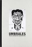  Umbrales: Fugas de la institución total: entre captura y vida (SIN COLECCION)