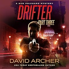 Drifter, Part Three Audiolibro Por David Archer arte de portada